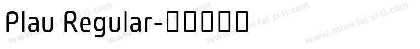 Plau Regular字体转换